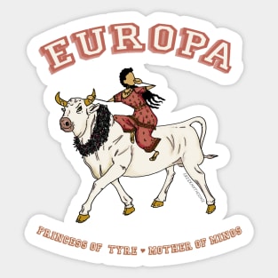 Europa, Princess of Tyre, Mother of Minos - and the Bull Zeus Sticker